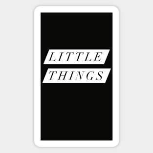 Little Things Black design Sticker